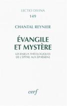 Couverture du livre « Évangile et Mystère » de Chantal Reynier aux éditions Cerf