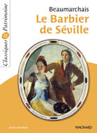 Couverture du livre « Le barbier de Séville » de Pierre-Augustin Caron De Beaumarchais aux éditions Magnard