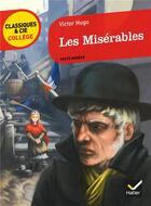 Couverture du livre « Les misérables » de Victor Hugo aux éditions Hatier