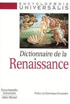 Couverture du livre « Dictionnaire de la Renaissance » de  aux éditions Albin Michel