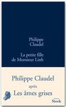 Couverture du livre « La petite fille de Monsieur Linh » de Philippe Claudel aux éditions Stock