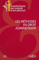Couverture du livre « Méthodes en droit administratif » de  aux éditions Dalloz