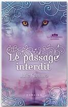 Couverture du livre « Le passage interdit » de Julie Kagawa aux éditions Harlequin