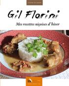 Couverture du livre « Mes recettes nicoises d'hiver » de Florini Gil aux éditions Baie Des Anges