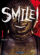 Couverture du livre « Smile! T01 » de Mitei Hattori aux éditions Mangetsu