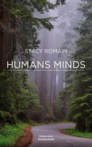 Couverture du livre « Humans Minds » de Stacy Romain aux éditions Editions Maia