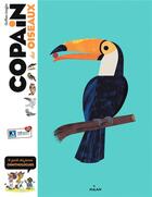 Couverture du livre « Copain des oiseaux ; le guide des jeunes ornithologues » de  aux éditions Milan