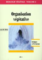 Couverture du livre « Organisation vegetative. volume 2. nouvelle edition - nouvelle edition. » de Robert/Catesson aux éditions Doin