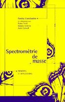 Couverture du livre « Spectrometrie de masse - principes et applications » de Constantin Emilia aux éditions Tec Et Doc