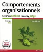 Couverture du livre « Comportements organisationnels 14e ed. +etext » de Robbins/Judge aux éditions Pearson