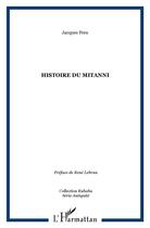 Couverture du livre « HISTOIRE DU MITANNI » de Jacques Freu aux éditions L'harmattan