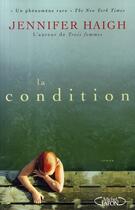 Couverture du livre « La condition » de Jennifer Haigh aux éditions Michel Lafon