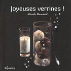 Couverture du livre « Joyeuses verrines ! » de Nicole Renaud aux éditions First