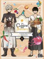 Couverture du livre « La cuisine des sorciers Tome 1 » de Kamome Shirahama et Hiromi Sato aux éditions Pika