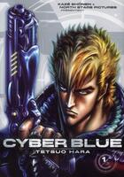 Couverture du livre « Cyber blue Tome 1 » de Tetsuo Hara aux éditions Kaze