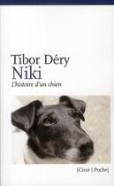 Couverture du livre « Niki, l'histoire d'un chien » de Tibor Dery aux éditions Circe