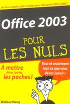 Couverture du livre « Office 2003 » de Wallace Wang aux éditions First Interactive