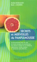 Couverture du livre « Secrets et merveilles du pamplemousse » de Baginski/Sharamon aux éditions Medicis