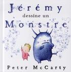 Couverture du livre « Jérémy dessine un monstre » de Peter Mccarty aux éditions Kaleidoscope