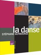 Couverture du livre « La danse » de Guibourge/Steph aux éditions Terrail