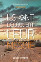 Couverture du livre « Ils ont découvert leur Messie » de Josue Turnil aux éditions Ourania