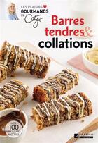 Couverture du livre « Barres tendres et collations : Nos 100 meilleures recettes » de Berube Caty aux éditions Pratico Edition