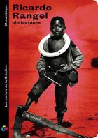 Couverture du livre « Ricardo Rangel photographe » de Ricardo Rangel aux éditions Editions De L'oeil