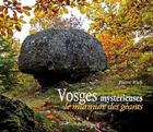 Couverture du livre « Vosges mystérieuse ; le murmure des géants » de Pierre Rich aux éditions Petites Vagues