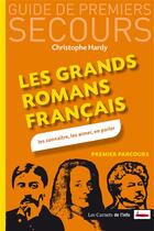 Couverture du livre « Les grands romans français » de Christophe Hardy aux éditions Scrineo