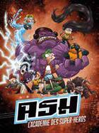 Couverture du livre « ASH ; l'académie des supers-héros » de Loran aux éditions Lapin