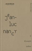 Couverture du livre « Le philosophe boiteux » de Jean-Luc Nancy aux éditions Franciscopolis