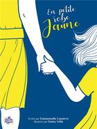 Couverture du livre « En petite robe jaune » de Emmanuelle Lepoivre aux éditions Big Pepper
