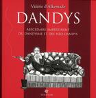Couverture du livre « Dandys » de Alkemade (D') Valeri aux éditions Soliflor