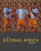 Couverture du livre « The global Africa project » de S Stokes aux éditions Prestel