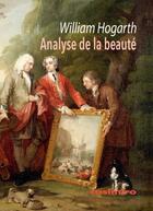 Couverture du livre « Analyse de la beauté » de William Hogarth aux éditions Casimiro