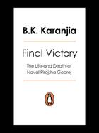 Couverture du livre « Final Victory » de Karanjia B K aux éditions Penguin Books Ltd Digital