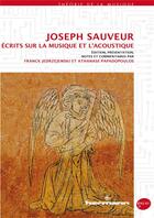 Couverture du livre « Joseph sauveur : ecrits sur la musique et l'acoustique » de Sauveur/Jedrzejewski aux éditions Hermann