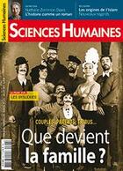 Couverture du livre « Sciences humaines n 316 que devient la famille ? - juin 2019 » de  aux éditions Sciences Humaines