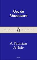 Couverture du livre « Parisian Affair, A » de Guy de Maupassant aux éditions Adult Pbs