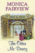 Couverture du livre « The Other Mr Darcy » de Fairview Monica aux éditions Hale Robert Digital