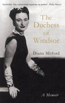 Couverture du livre « The Duchess of Windsor » de Mitford Lady Mosley (Diana Mosley) Diana aux éditions Gibson Square Digital