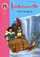Couverture du livre « Fantômette brise la glace » de Caribara et Georges Chaulet aux éditions Hachette Jeunesse