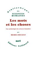 Couverture du livre « Les mots et les choses » de Michel Foucault aux éditions Gallimard