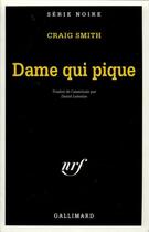 Couverture du livre « Dame qui pique » de Craig Smith aux éditions Gallimard