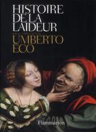 Couverture du livre « Histoire de la laideur » de Umberto Eco aux éditions Flammarion