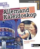 Couverture du livre « KALEIDOSKOP ; allemand ; A2<B1 (édition 2018) » de  aux éditions Nathan