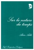 Couverture du livre « Sur la nature du temps » de Alain Adde aux éditions Puf