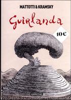 Couverture du livre « Guirlanda » de Lorenzo Mattotti et Jerry Kramsky aux éditions Casterman