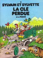 Couverture du livre « Sylvain et Sylvette Tome 11 : la clé perdue » de Jean-Louis Pesch aux éditions Dargaud