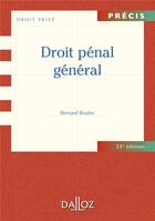 Couverture du livre « Droit pénal général (édition 2013) » de Bernard Bouloc aux éditions Dalloz